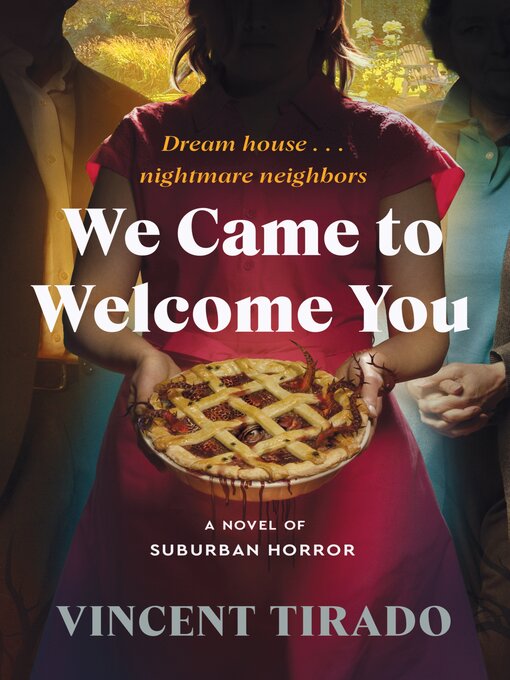 Title details for We Came to Welcome You by Vincent Tirado - Wait list